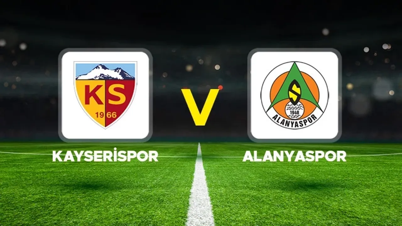 Trendyol Süper Lig'de Kritik Düğüm: Kayserispor - Alanyaspor Maçında Var Olma Savaşı!