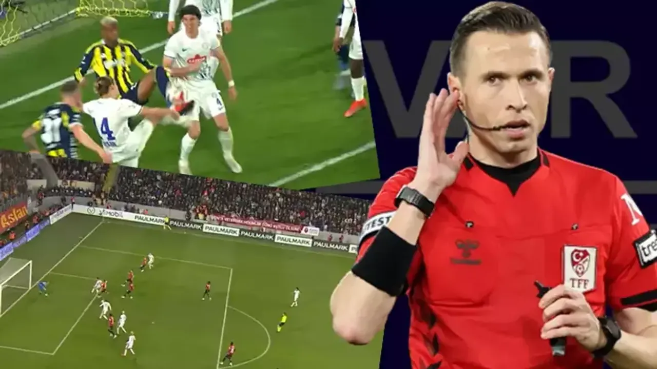 Fenerbahçe - Rizespor Maçının VAR Kayıtları Açıklandı: Penaltı Kararında Kritik Diyalog