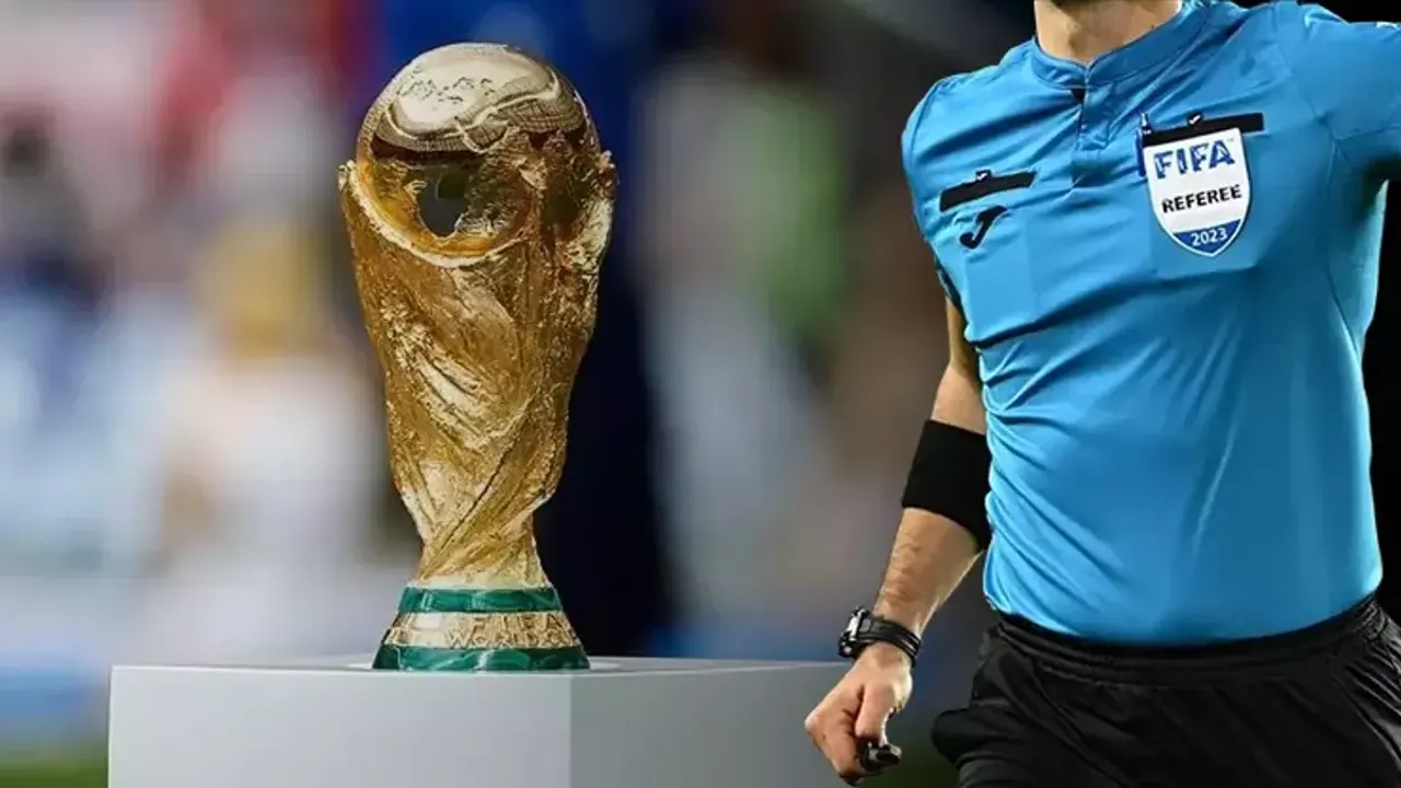 FIFA'dan 2026 Dünya Kupası Hakemleri Listesi: Türkiye İçin Kırmızı Kart!
